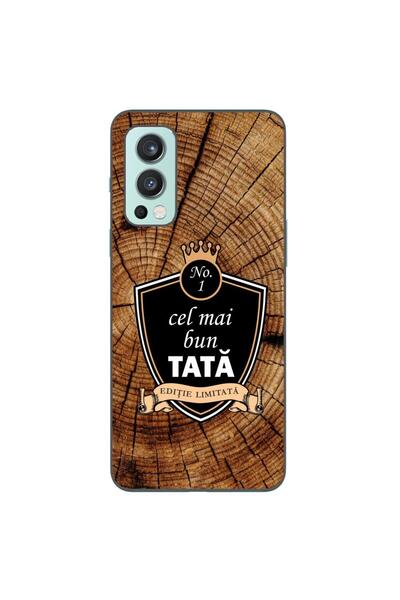 OEM Husa compatibila cu OnePlus Nord 2 Silicon Gel Tpu Model Cel Mai Bun Tata