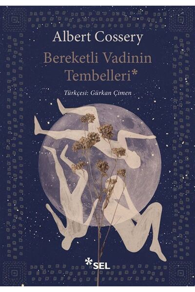 Sel Yayınları Bereketli Vadinin Tembelleri