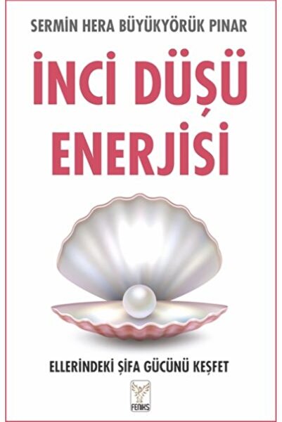 Feniks Yayınları İnci Düşü Enerjisi