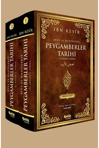 Çelik Yayınevi Ayet Ve Hadislerle Peygamberler Tarihi (2 CİLT TAKIM) / / Ibn ...