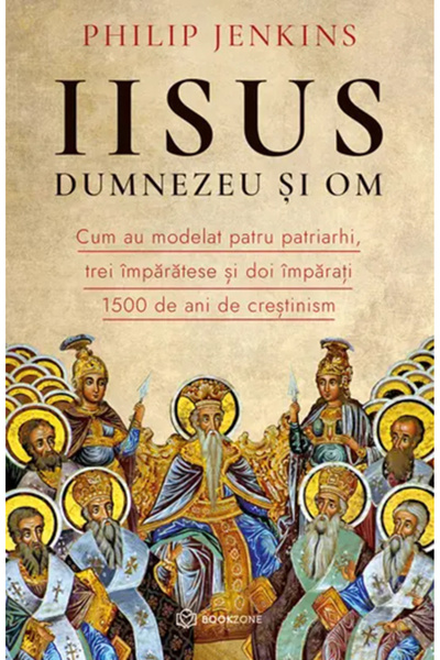 Editura Bookzone Jesus, God and Man, Philip Jenkins - Bookzone Publishing House