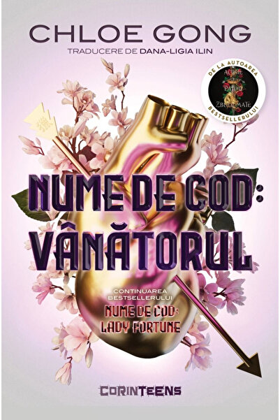 Editura Corint Codename: The Hunter (The Second Volume of the "Lady Fortune" ...