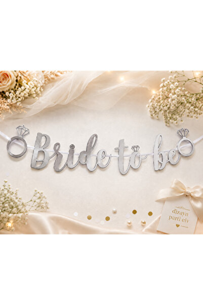 Dizayn Parti Evi Gümüş Bride To Be Banner – Parlak Gösterişli Bekarlığa Veda ...