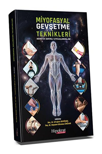 Hipokrat Kitabevi Miyofasiyal Gevşetme Teknikleri Kanıta Dayalı Uygulamalar