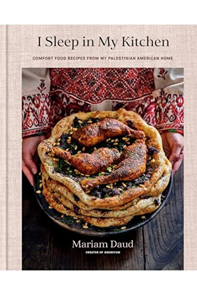 Random House I Sleep in My Kitchen: Comfort Food Recipes from My Palestinian ...