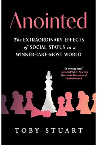 Gallery Books Anointed The Extraordinary Effects Of Social Status In A Winner...