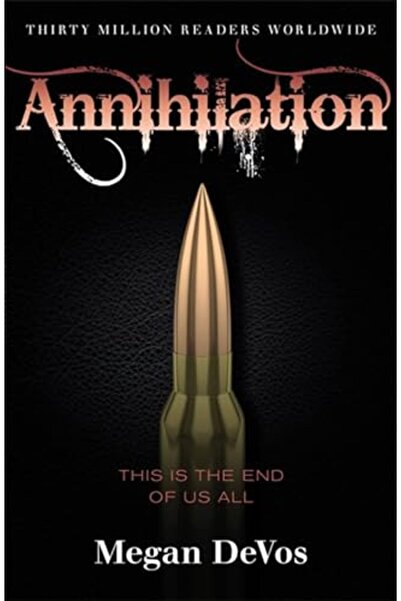 Hachette Distribution Annihilation Book 4 In The Anarchy Series