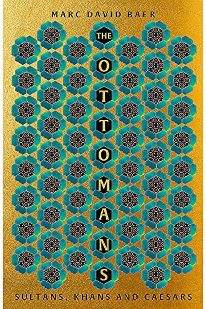 John Murray The Ottomans Khans Caesars And Caliphs