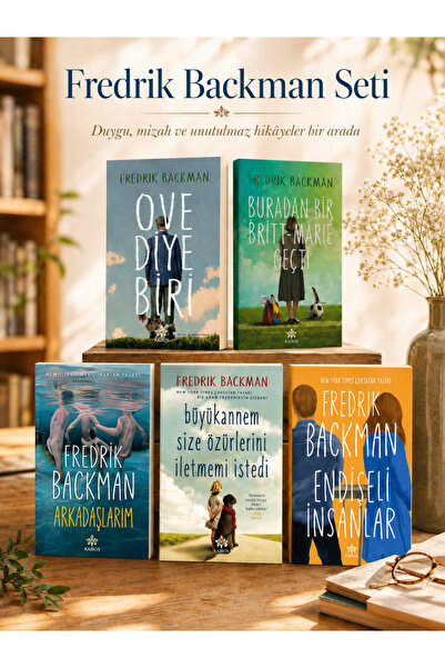 Kairos Kitap Fredrik Backman 5 Kitap Set – Arkadaşlarım, Ove Diye Biri, Burad...