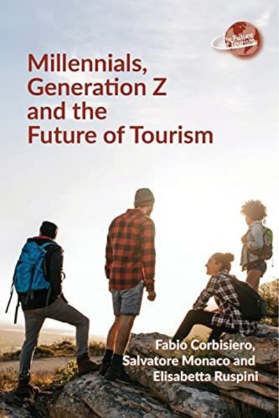Harper Collins Millennials Generation Z And The Future Of Tourism