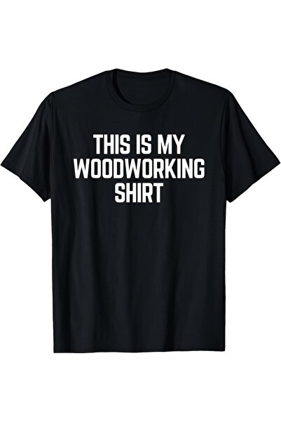 23 nisan 1pc Fun Woodworking Breathable Black T-Shirt with White Text, Wood G...
