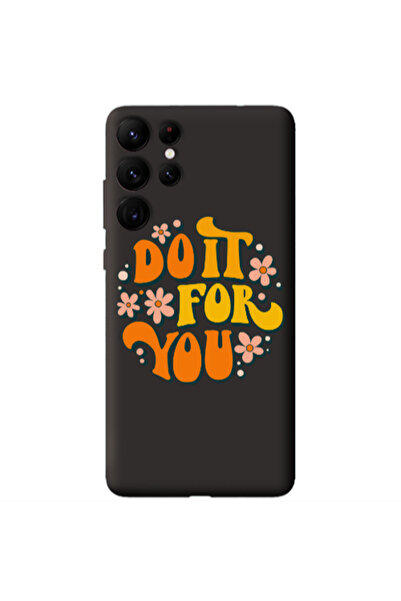 Other Samsung S22 Ultra Do it For You Black Colored Silicone TPU Θήκη