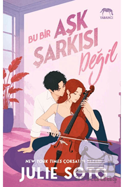 Yabancı Yayınları Bu Bir Aşk Şarkısı Değil