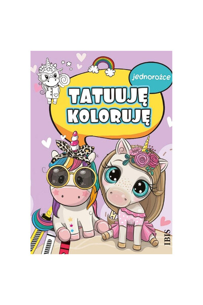 OEM Tatuiesc și îl colorez. Cărți de colorat cu tatuaje Unicorni Ibis Books