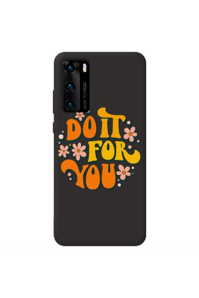 Other Huawei P40 Do it For You Black Colored Silicone TPU Θήκη
