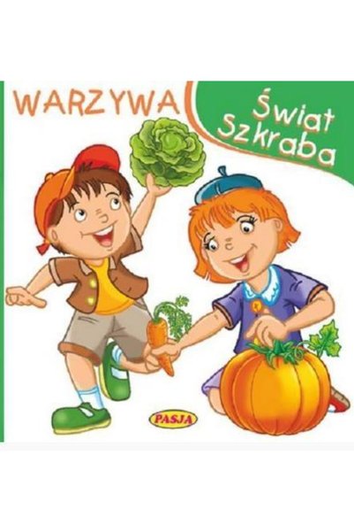 Pasja Lumea scrobătorilor. Warzywa