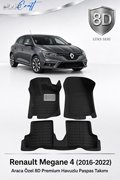 OTOCRAFT Renault Megane 4 2016-2022 Araca Özel 8D Havuzlu Oto Paspas Takımı S...