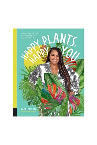 Cool Springs Press Happy Plants, Happy You: A Plant-Care & Self-Care(...)