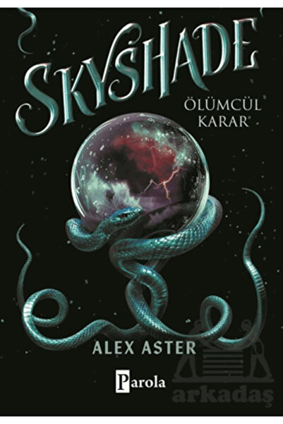 Parola Yayınları Skyshade-Ölümcül Karar