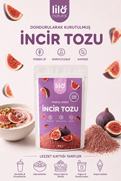 Lilo Natural Freeze Dried İncir Tozu 50 g - %100 İncir - Dondurularak Kurutulmuş Meyve Tozu