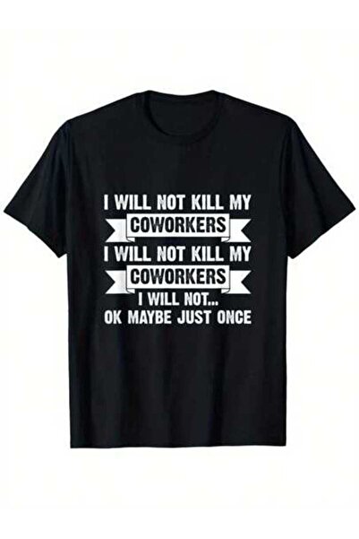 799 I Will Not Kill My Coworkers Funny Coworker Office Humor And Four Seasons...
