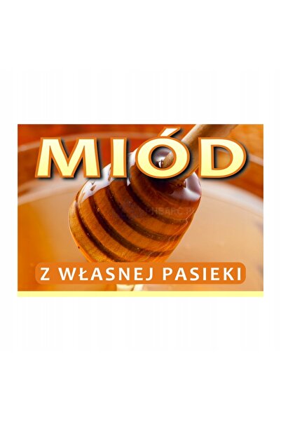 NO BRAND Panou informativ mare Miere din miereștele noastre proprii Design Tn06D