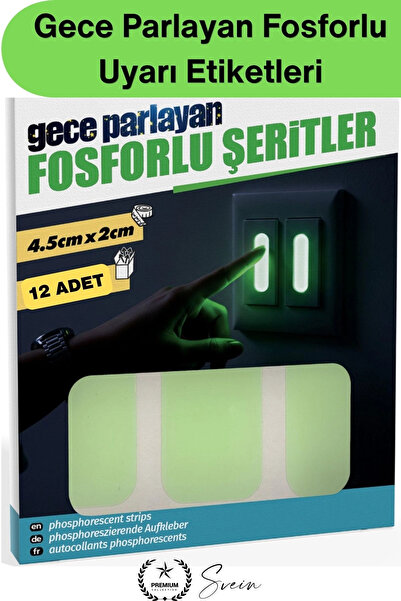 Svein #FosforluBant Gece Parlayan Fosforlu Uyarı Etiketleri 12 Adet Kendinden...