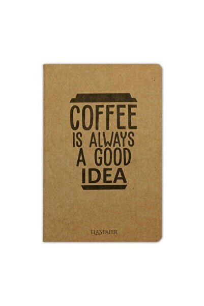 Ela's Paper Yayınları Coffee Good Is Always - Notebook