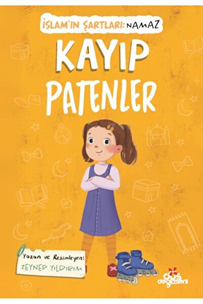 Düş Değirmeni Kitaplığı الآيات المفقودة، شرائع الإسلام (الصلاة)