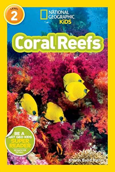 NATIONAL GEOGRAPHIC Readers: Coral Reefs