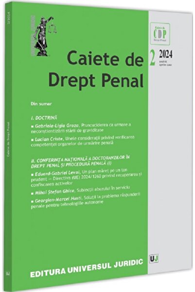 Universul Juridic Caiete de drept penal Nr.2 din 2024