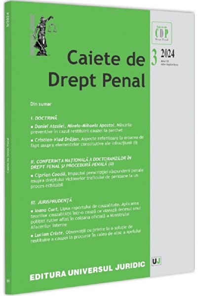 Universul Juridic Caiete de drept penal Nr.3 din 2024