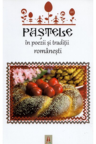 Astro Pastele in poezii si traditii romanesti