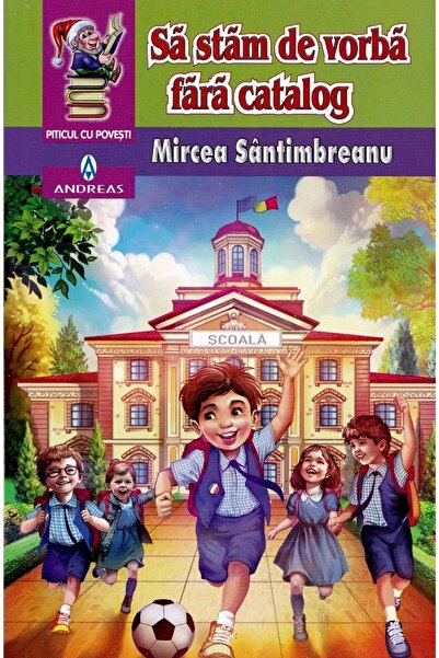 Andreas Sa stam de vorba fara catalog - Mircea Santimbreanu