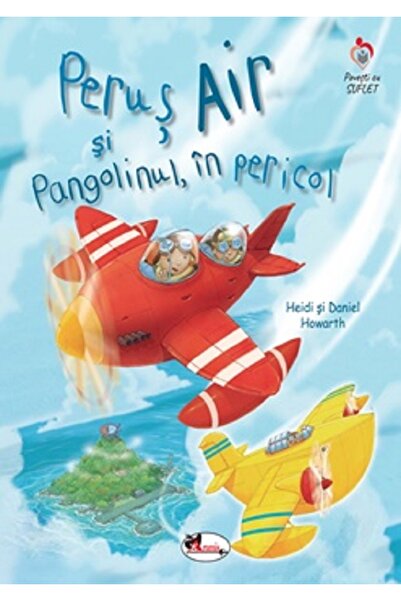 Aramis Perus Air si Pangolinul, in pericol - Heidi Howarth, Daniel Howarth