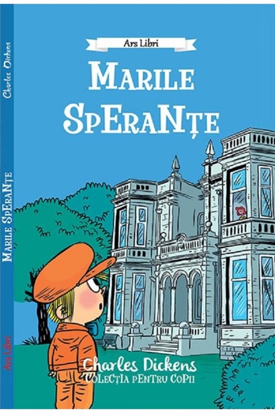 ARS LIBRI Marile sperante - Charles Dickens