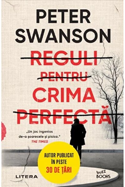 Litera Reguli pentru crima perfecta - Peter Swanson