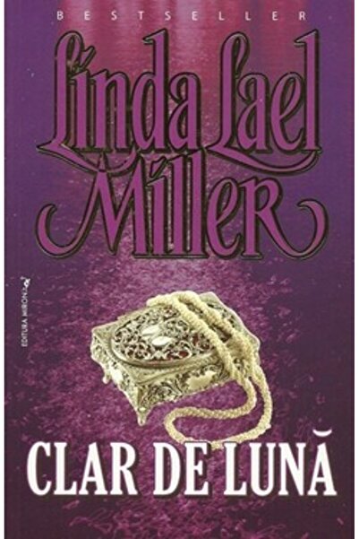 Miron Clar de luna - Linda Lael Miller