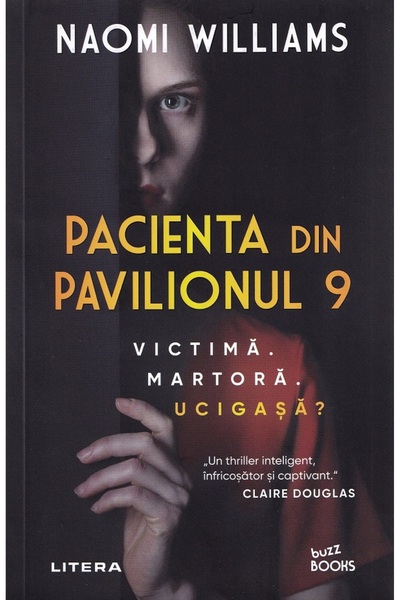Litera Pacienta din pavilionul 9 - Naomi Williams