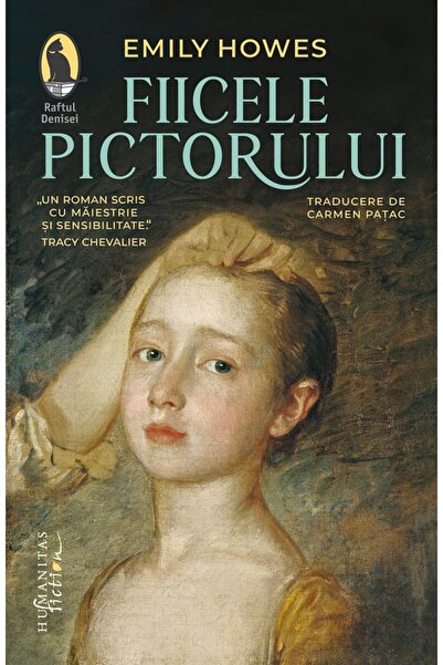 Humanitas Fiicele pictorului - Emily Howes