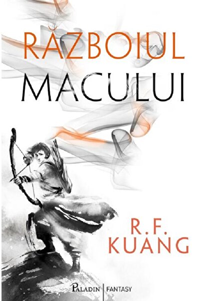 Paladin Razboiul macului - R.F. Kuang