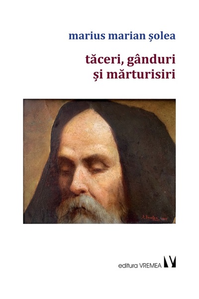 VREMEA Taceri, ganduri si marturisiri - Marius Marian Solea