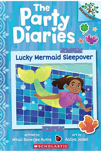 Scholastic Inc. The Party Diaries #5: Lucky Mermaid Sleepover