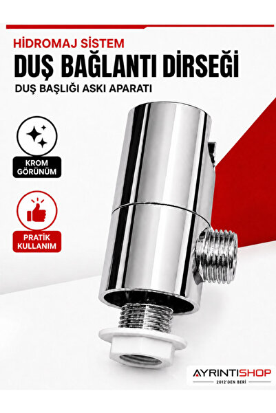 AYRINTISHOP Hidromaj Sistem Duş Bağlantı Dirseği ve Duş Başlığı Askı Aparatı