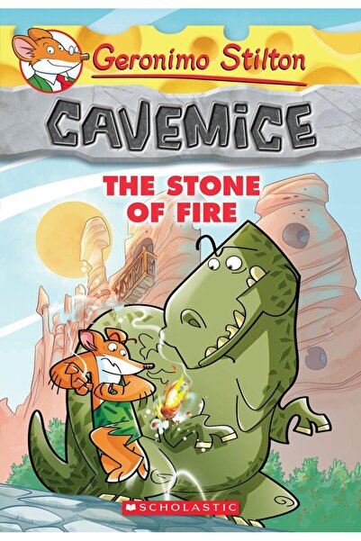 Geronimo Stilton The Stone of Fire (Geronimo Stilton Cavemice #1): Volume 1