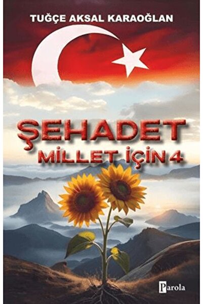 Vefa Yayınları Şehadet Millet İçin - 4