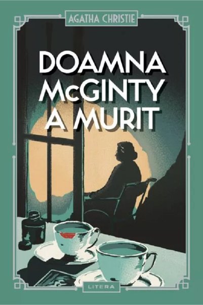 Litera Doamna McGinty a murit - Agatha Christie