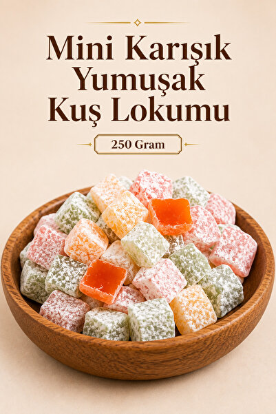 ÜLKÜ KURUYEMİŞ (250 GR) Mini Karışık Yumuşak Kuş Lokumu Hediyelik Tatlı Atışt...