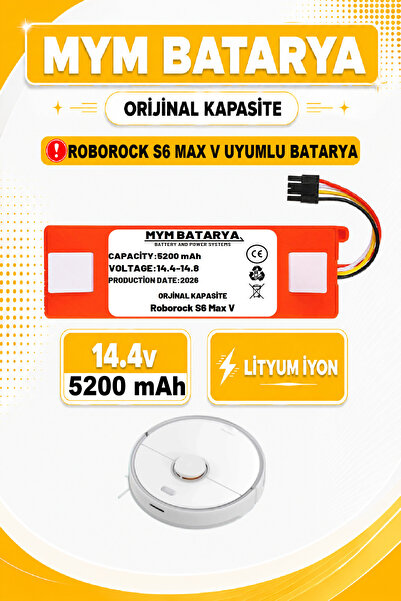 MYM BATARYA Roborock S6 MaxV Uyumlu Akıllı Robot Süpürge Bataryası 14.4v 5200...