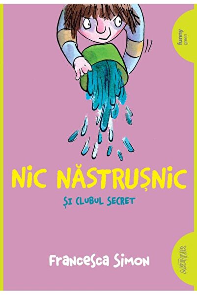 Editura Arthur Nic Năstrușnic și clubul secret (#2) | paperback